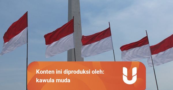 Cara Simpel Isi Kemerdekaan Buat Anak Muda kumparan com Cara Simpel Isi Kemerdekaan Buat Anak Muda kumparan com